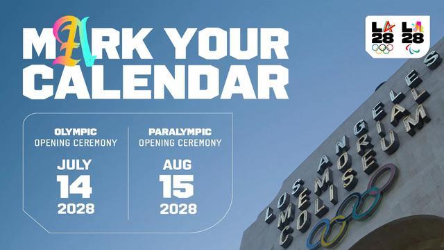 亚美体育官网-包含2028年7月14日！洛杉矶奥运会开闭幕式时间确定的词条